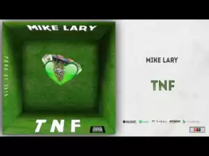 Mike Lary - TNF